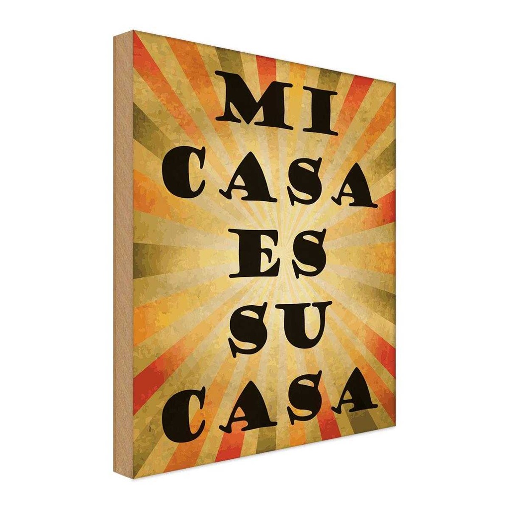 Holzschild 40x30 cm mi cas es su casa mein Haus euer Spruch Zitat