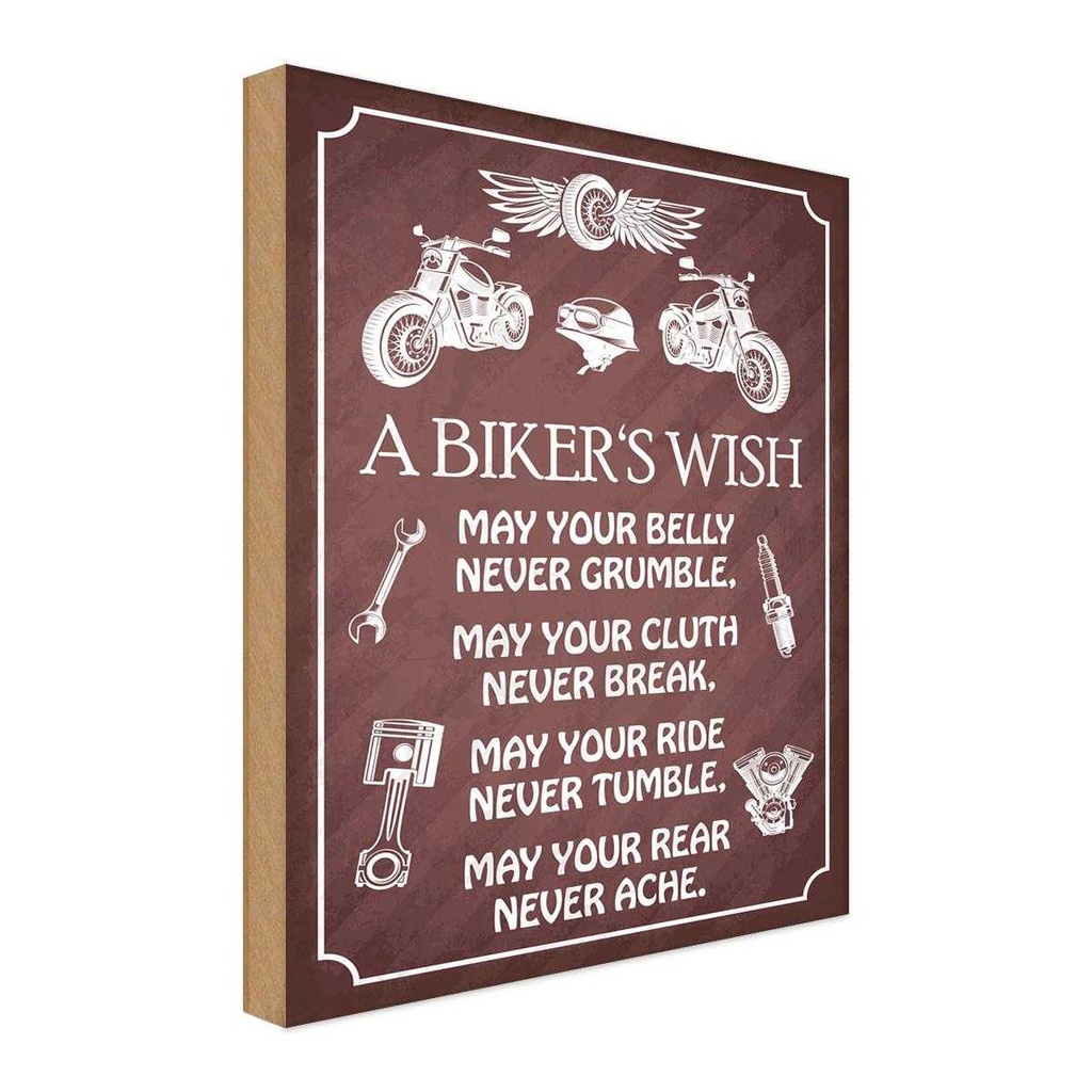 Holzschild 40x30 cm biker`s Wish never crumble break