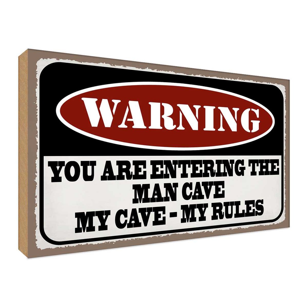 Holzschild 30x40 cm Warning you entering man cave Warnschild Hinweisschild