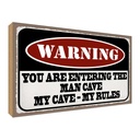 Holzschild 30x40 cm Warning you entering man cave Warnschild Hinweisschild