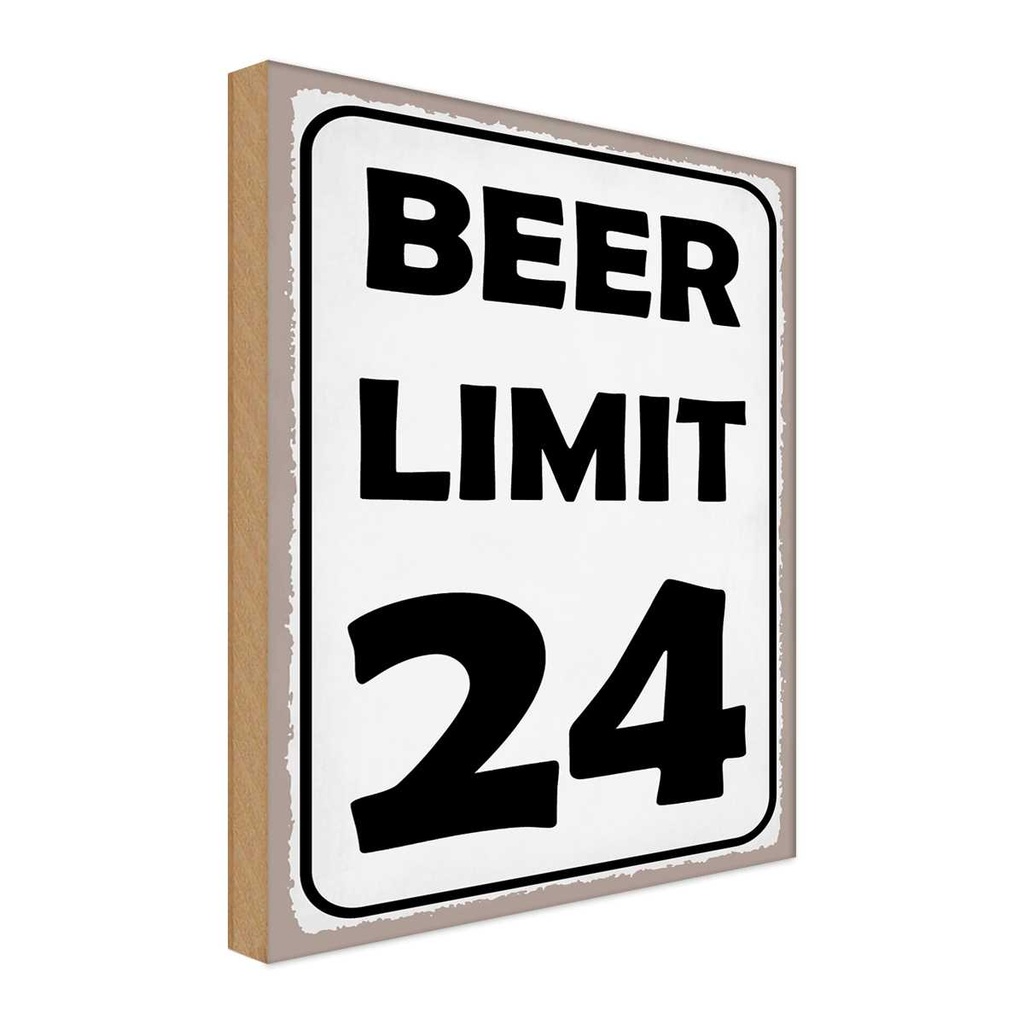 Holzschild 40x30 cm BEER Limit 24 Bier Alkohol