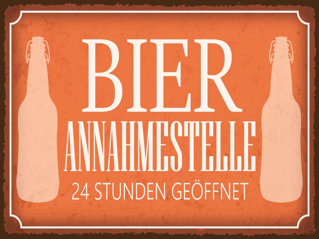Holzschild 30x40 cm Bier Annahmestelle 24 Stunden Essen Trinken