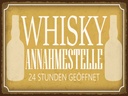 Holzschild 30x40 cm Whisky Annahmestelle 24 Stunden Essen Trinken