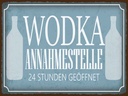 Holzschild 30x40 cm Wodka Annahmestelle 24 Stunden Essen Trinken