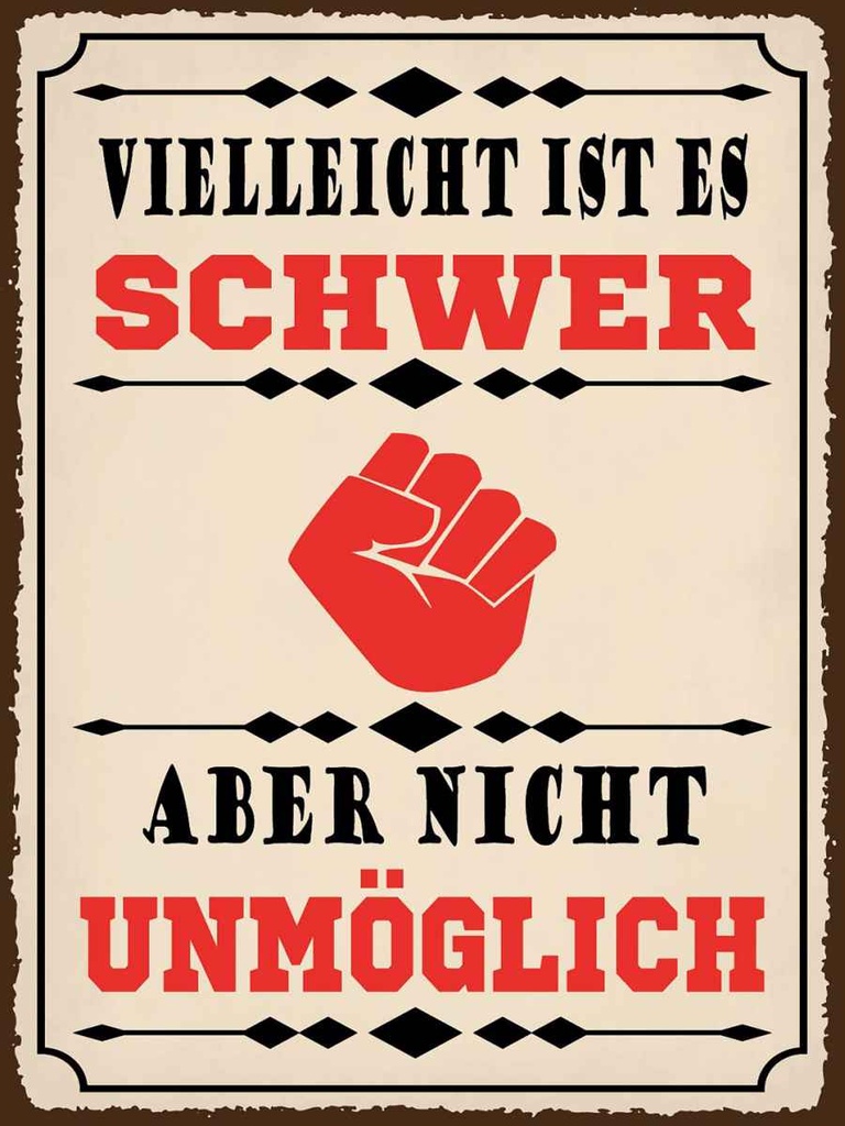 Holzschild 40x30 cm vielleicht ist es schwer aber Dekoration