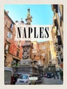 Holzschild 40x30 cm Naples Italy Neapel Italien Architektur Bildmotiv Reisemotiv Europa