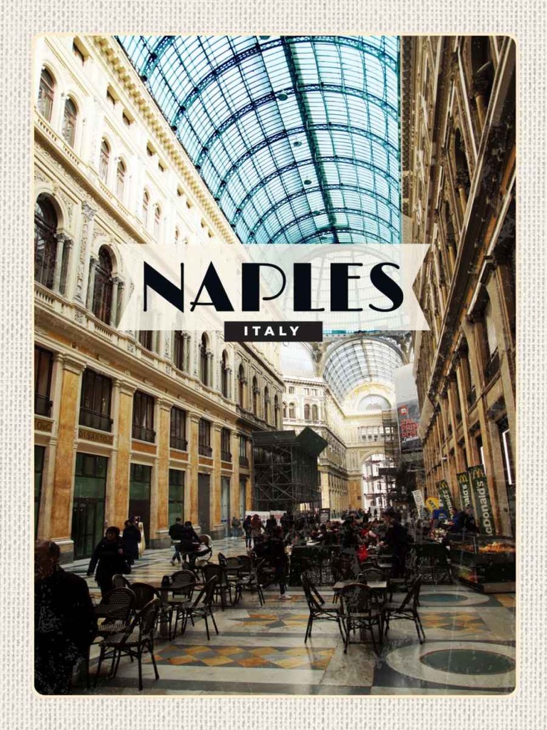 Holzschild 40x30 cm Naples Italy Neapel Galleria Bildmotiv Reisemotiv Straße Stadt