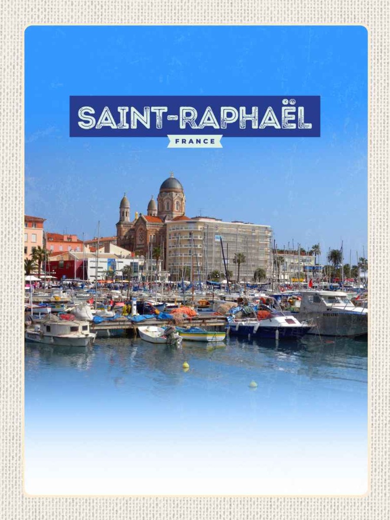 Holzschild 40x30 cm Saint-Raphaël France Hafenstadt Bildmotiv Reisemotiv Europa
