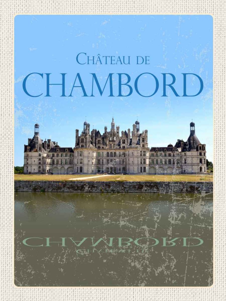 Holzschild 40x30 cm Chateau de Chambord Schloss Retro Bildmotiv Reisemotiv Europa