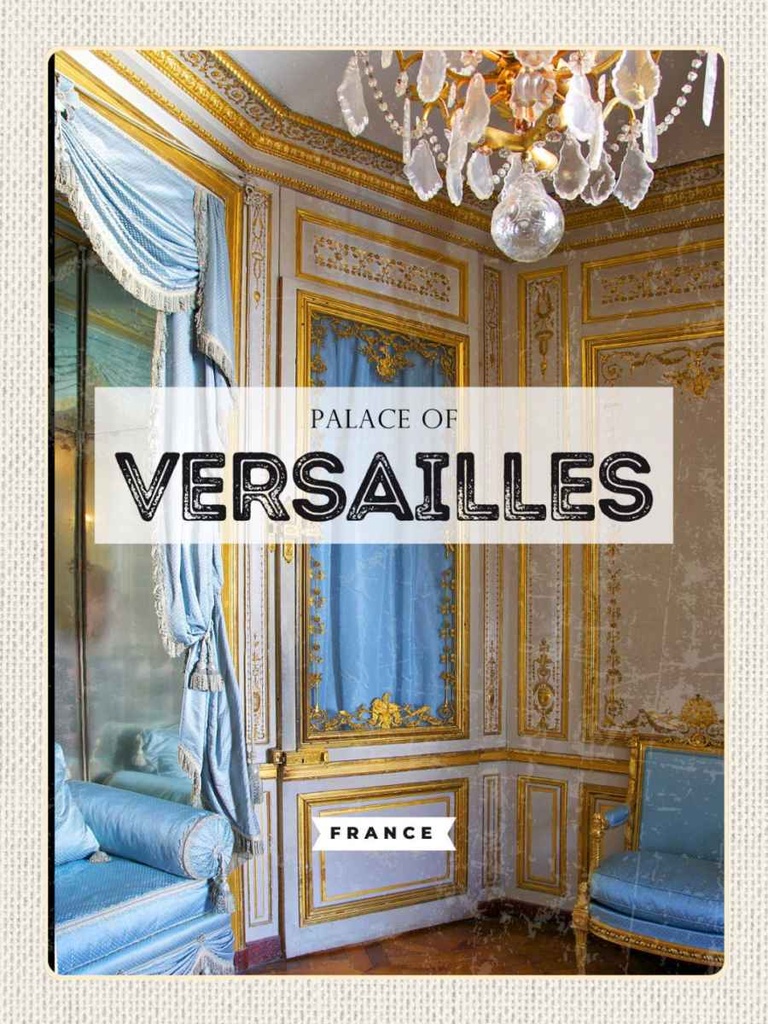 Holzschild 40x30 cm Palace of Versailles France Bildmotiv Reisemotiv Straße Stadt
