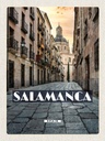 Holzschild 40x30 cm Salamanca Spain Architektur Tourismus Bildmotiv Reisemotiv Europa