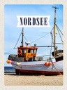 Holzschild 40x30 cm Nordsee Strand Reise Schiff Meer Bildmotiv Reisemotiv Europa