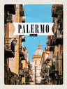 Holzschild 40x30 cm Palermo Italien Architektur Bildmotiv Reisemotiv Straße Stadt