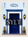 Holzschild 40x30 cm Sylt Deutschland Blaues Haus Bildmotiv Reisemotiv Straße Stadt