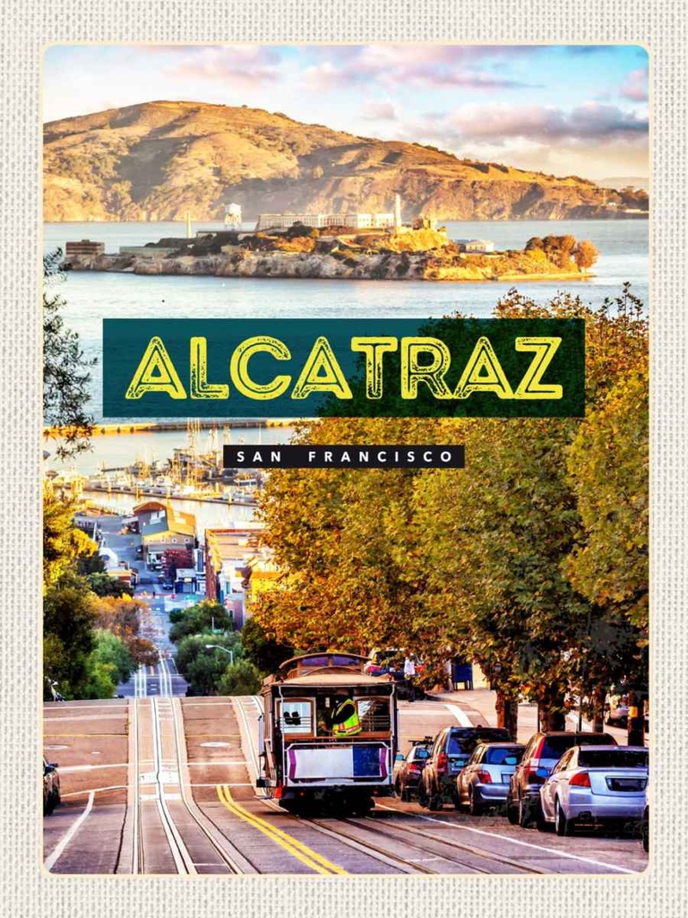 Holzschild 40x30 cm San Francisco Alcatraz Straßenbahn Bildmotiv Reisemotiv Amerika USA