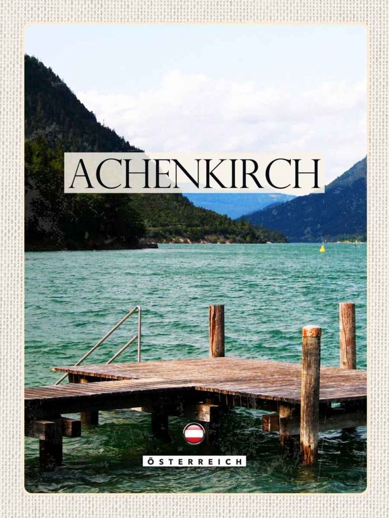 Holzschild 40x30 cm Achenkirch Österreich Familienurlaub Bildmotiv Reisemotiv Abenteuer Reisen