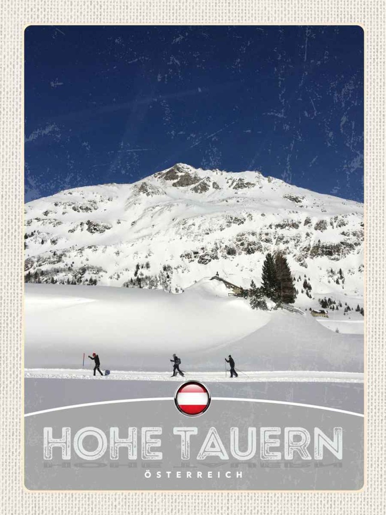 Holzschild 40x30 cm Hohe Tauern Skitour Wanderung Schnee Bildmotiv Reisemotiv Europa