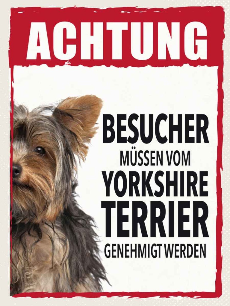 Holzschild 40x30 cm Tiere Achtung Yorkshire Terrier Tier Haustier