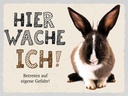 Holzschild 30x40 cm Hase hier wache ich eigene Gefahr Spruch Zitat