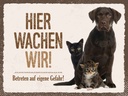 Holzschild 30x40 cm Tiere Hund hier wachen wir Tier Haustier