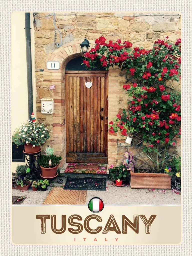 Holzschild 40x30 cm Toskana Italien Natur Blumen Tür Bildmotiv Reisemotiv Europa
