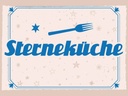 Holzschild 30x40 cm Sterneküche Küche Kochen