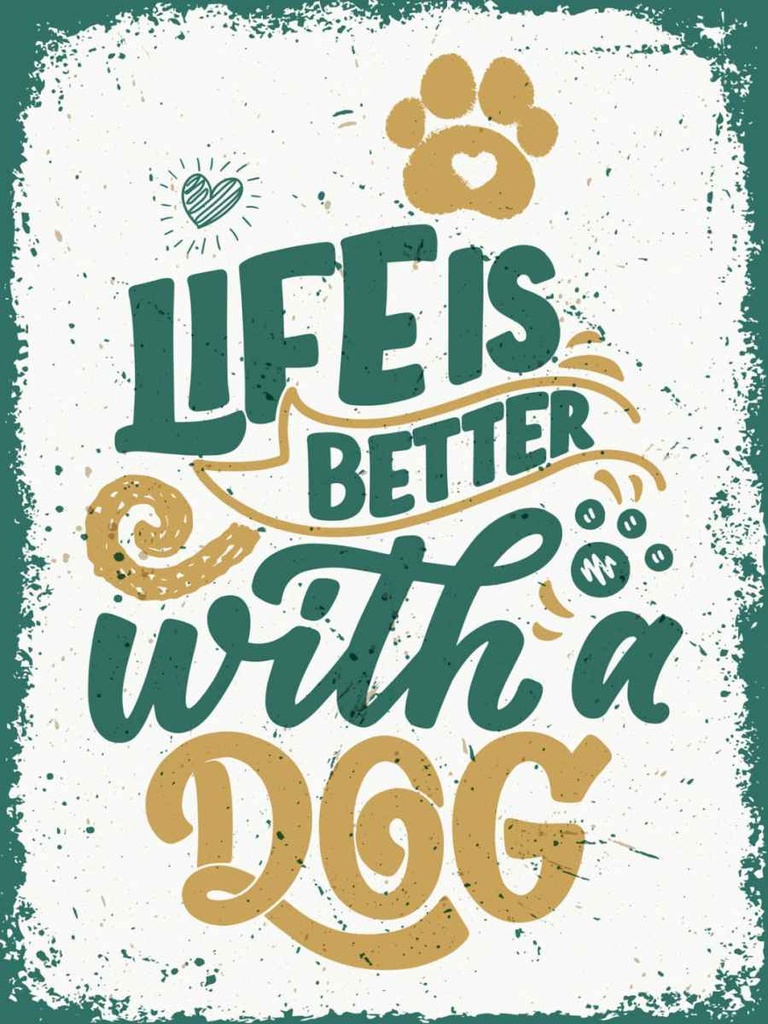Holzschild 40x30 cm Life is better with a Dog blau Dekoration