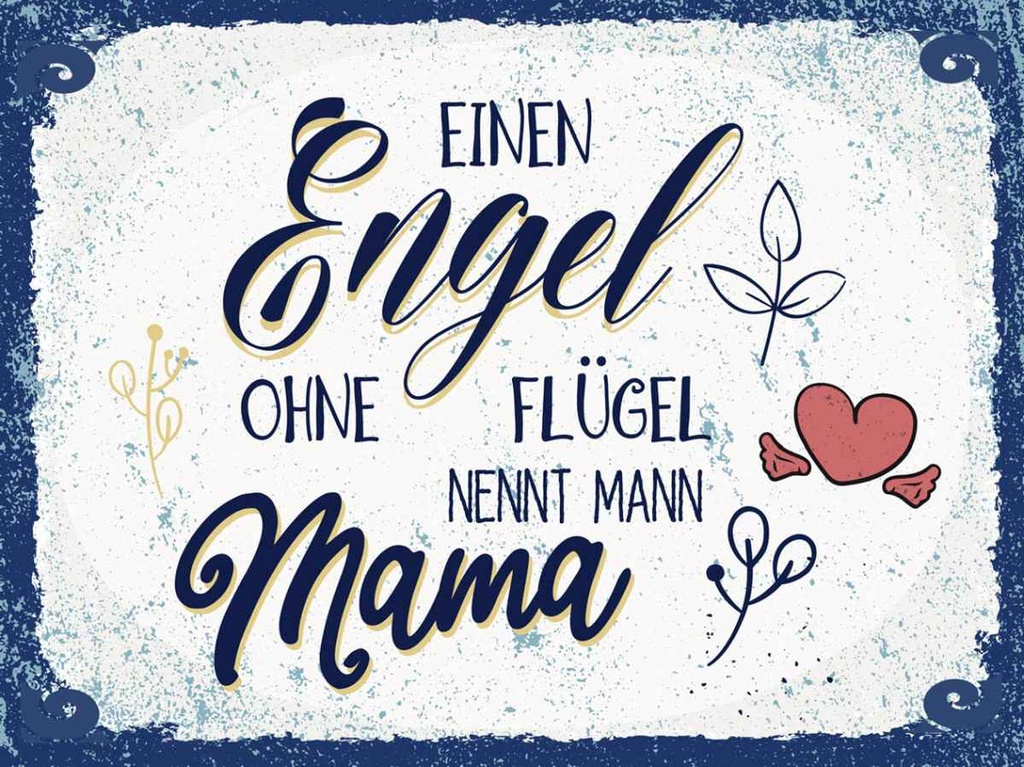 Holzschild 30x40 cm Ein Engel ohen Flügel nennt man Spruch Zitat