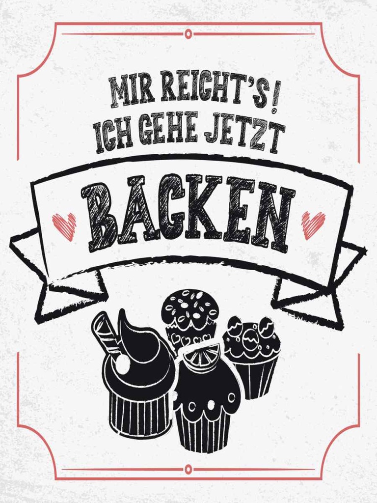 Holzschild 40x30 cm Mir reicht`s ich geh backen weiß Spruch Zitat