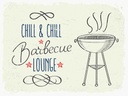 Holzschild 30x40 cm Chill & Barbecue Lounge weiß Essen Trinken