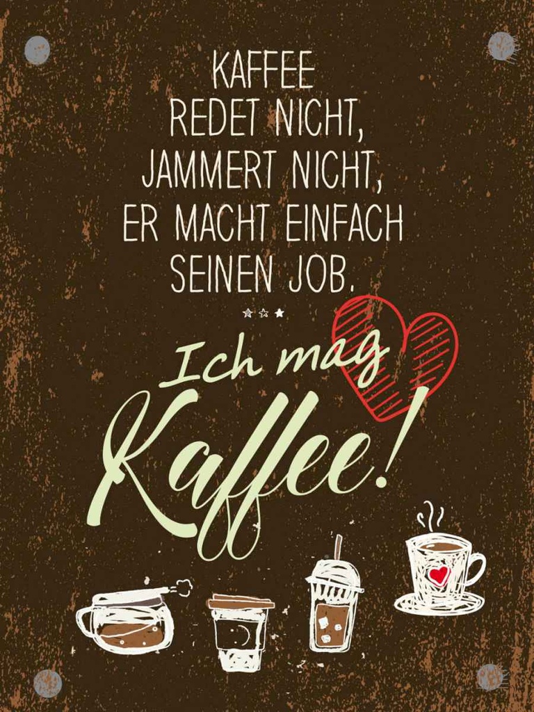 Holzschild 40x30 cm Kaffee redet nicht, jammert braun Essen Trinken