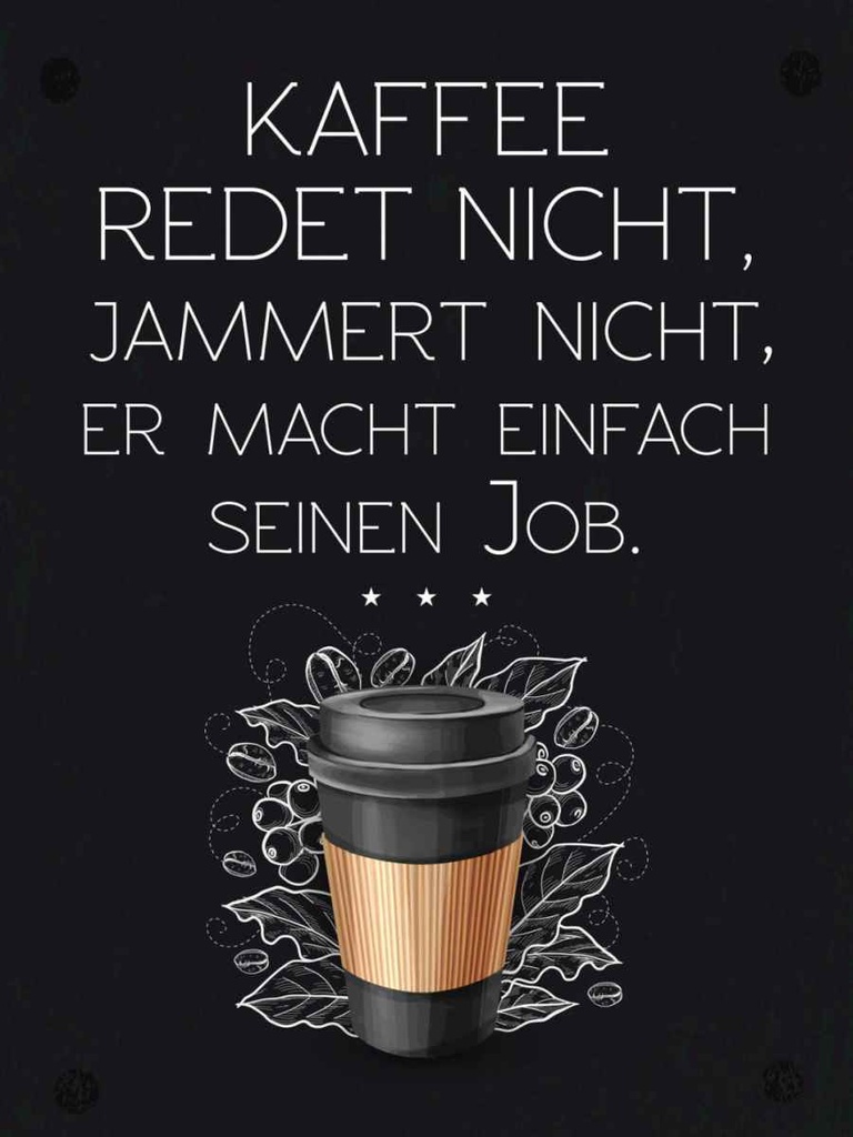 Holzschild 40x30 cm Kaffee redet nicht, jammert schwarz Essen Trinken