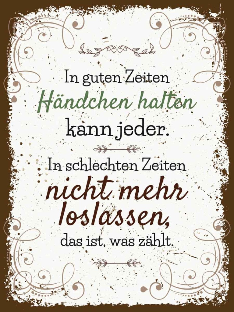 Holzschild 40x30 cm in guten Zeiten Händchen halten Spruch Zitat