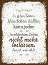 Holzschild 40x30 cm in guten Zeiten Händchen halten Spruch Zitat
