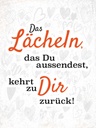Holzschild 40x30 cm Das lächeln Du aussendest weiß Spruch Zitat