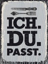 Holzschild 40x30 cm Ich Du Passt weiß schwarz Dekoration