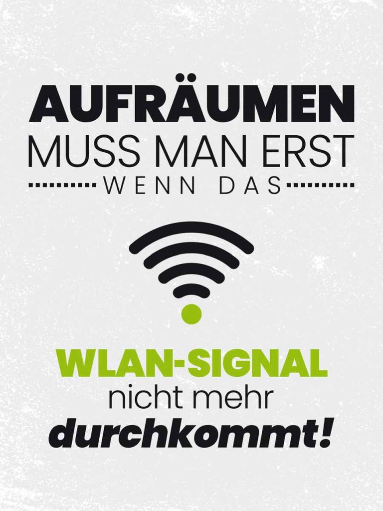 Holzschild 40x30 cm Aufräumen erst wenn WLAN nicht