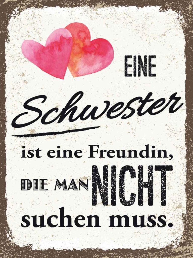 Holzschild 40x30 cm Schwester ist eine Freundin Herz Spruch Zitat