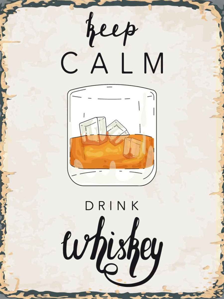 Holzschild 40x30 cm Alkohol Keep Calm Drink Whisky