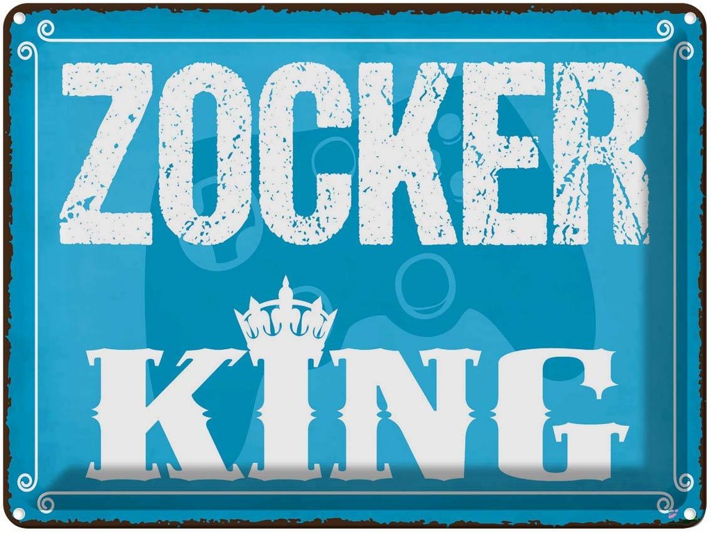 Blechschild 30x40 cm Zocker King Konsole Sport Hobby