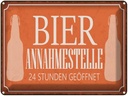 Blechschild 30x40 cm Bier Annahmestelle 24 Stunden Essen Trinken