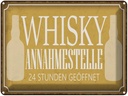Blechschild 30x40 cm Whisky Annahmestelle 24 Stunden Essen Trinken