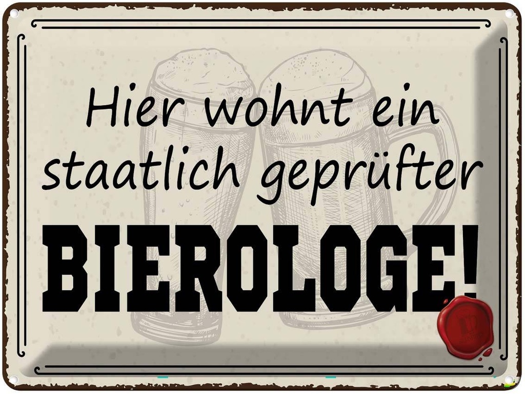 Blechschild 30x40 cm Bier hier wohnt Bierologe Essen Trinken