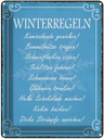 Blechschild 40x30 cm Winterregel Kaminabende Glühwein Spruch Zitat