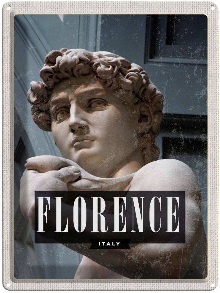 Blechschild 40x30 cm Florence Italy David Michelangelo Bildmotiv Reisemotiv Abenteuer Reisen Europa Urlaub