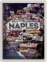 Blechschild 40x30 cm Naples Italy Reisen Europa Urlaub Neapel guide of city Meer Bildmotiv Reisemotiv Abenteuer