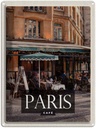 Blechschild 40x30 cm Paris Cafe Restaurant Bildmotiv Reisemotiv Essen Trinken Abenteuer Reisen Urlaub