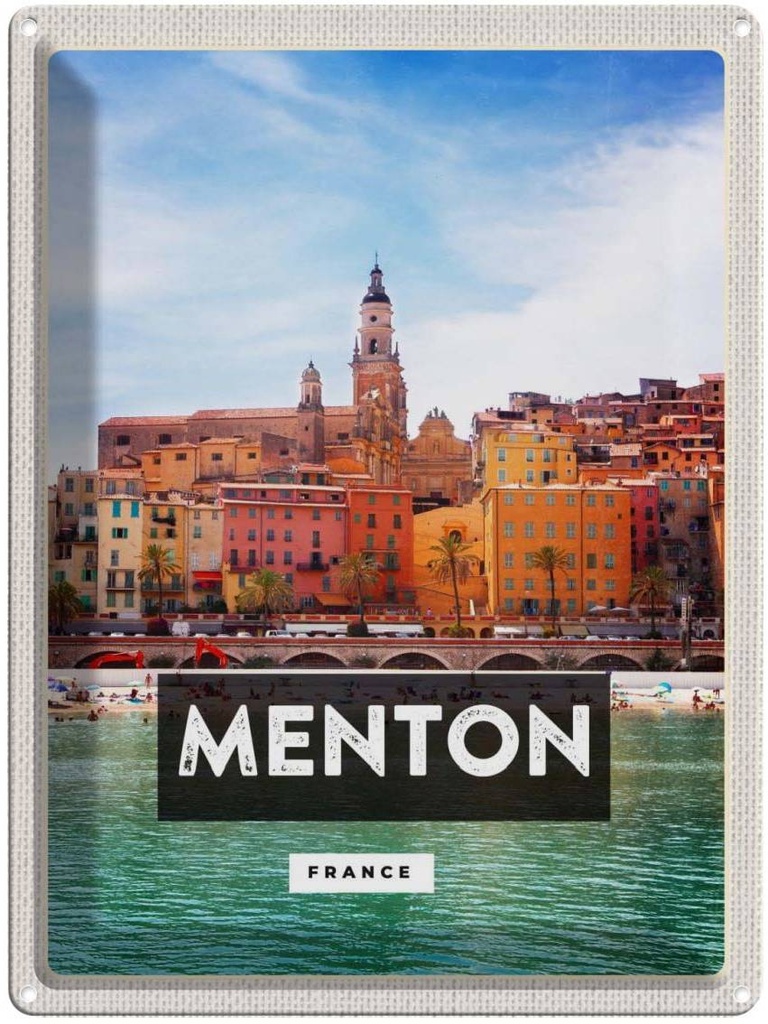 Blechschild 40x30 cm Menton France Urlaub Provence Stadt Bildmotiv Reisemotiv Abenteuer Reisen Straße