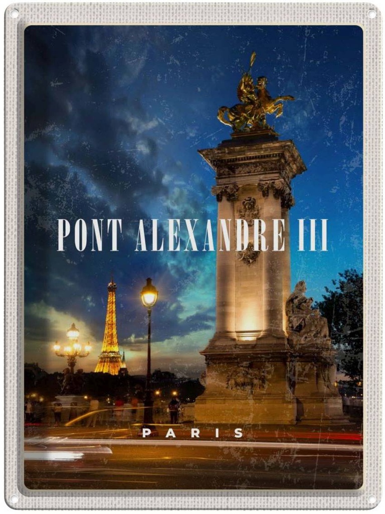Blechschild 40x30 cm Pont Alexandre Europa Urlaub III Paris Brücke Nacht Bildmotiv Reisemotiv Abenteuer Reisen