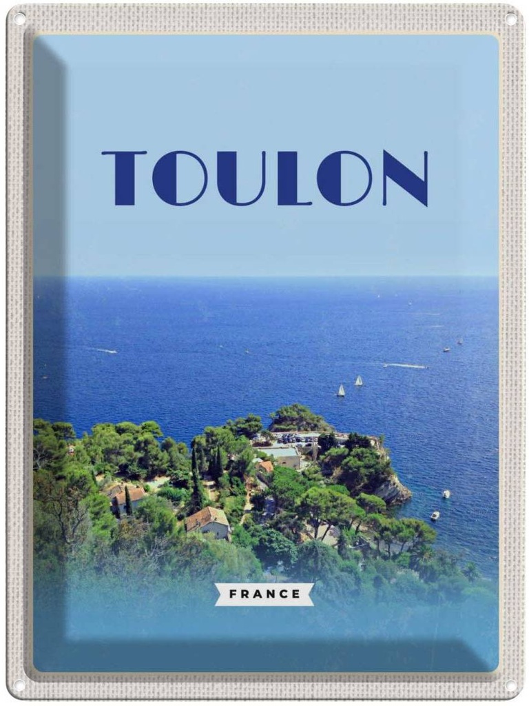 Blechschild 40x30 cm Toulon France MeerPoster Bildmotiv Reisemotiv Abenteuer Reisen Straße Stadt Urlaub